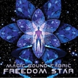 Magic Sound Fabric - Freedom Star '2004