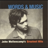 John Mellencamp - Words & Music: John Mellencamp's Greatest Hits  '2004