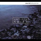 Antigen Shift - The Way Of The North '2006
