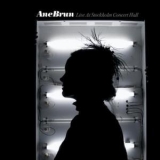 Ane Brun - Live At Stockholm Concert Hall '2009