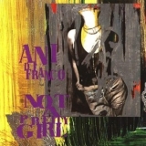 Ani Difranco - Not A Pretty Girl '1995