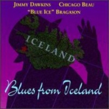 Dawkins Beau Bragason - Blues From Iceland '1995