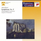 Philadelphia Orchestra, Eugene Ormandy - Bruckner - Symphony No 5 '1992