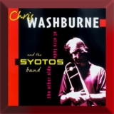 Chris Washburne And The Syotos Band - The Other Side '2001