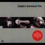 Esbjorn Svensson Trio - Esbjorn Svensson Trio + Bonus Track '2001