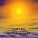 Syndromeda - The Legacy of GOD '1998