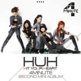 4minute - Hit Your Heart [EP] '2010 - EP