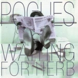 The Pogues - Waiting For Herb(Expanded+Remastered) '1993