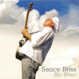 Sauce Boss - Sky Blues '2002 - Album