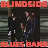 Blindside Blues Band - Blindside Blues Band '1993