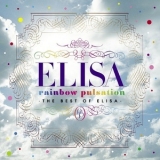 Elisa - Rainbow Pulsation - The Best Of Elisa-  '2012