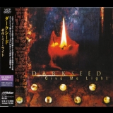 Darkseed - Give Me Light (Japan) '1999
