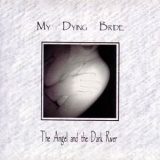 My Dying Bride - The Angel And The Dark River '1995
