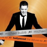 Michael Buble - Hollywood - The Deluxe [Ep] '2010