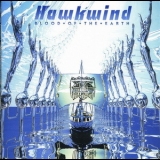 Hawkwind - Blood Of The Earth '2010