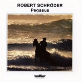 Robert Schroeder - Pegasus '1990