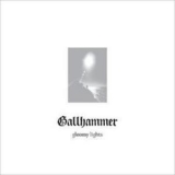 Gallhammer - Gloomy Lights '2004