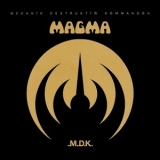Magma - Mekanik Destruktiw Kommandoh [40th Anniversary Edition] '1973