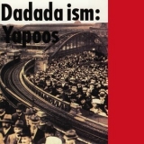 YAPOOS - Dadada Ism '1992 - Album