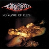 Antropofagus - No Waste Of Flesh '1999