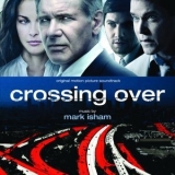 Mark Isham - Crossing Over '2009