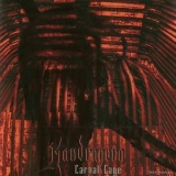 Mandragora - Carnal Cage '2011 - Album