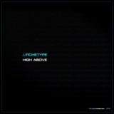 Rchetype - High Above '2012 - EP