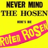 Die Roten Rosen - Never Mind The Hosen Here's Die Roten Rosen '1994