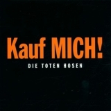 Toten Hosen, Die - Kauf Mich! '1993
