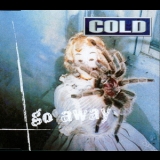 Cold - Go Away '1998