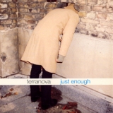 Terranova - Just Enough [cds] '1999