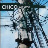 Chico Buarque - Chico Ao Vivo/Live '1999