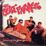 The Beat Farmers - Tales Of The New West (expanded & Remastered) '1985