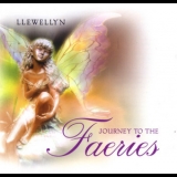 Llewellyn - Journey To The Faeries '2003 - Album