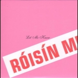 Roisin Murphy - Let Me Know (promo Maxi CD) '2007 - Single