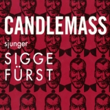 Candlemass - Sjunger Sigge Fuјrst '1993