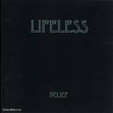 Lifeless (lux) - Belief '1996 - Album