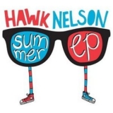 Hawk Nelson - Summer [Ep] '2009