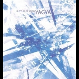 Yagya - Rhythm Of Snow (2012 Remastered) '2002