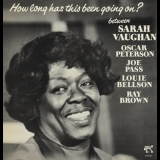 Sarah Vaughan - How Long Has This Been Going On? '1978
