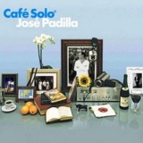 Jose Padilla - Cafe Solo '2006
