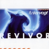 Funker Vogt - Revivor '2003