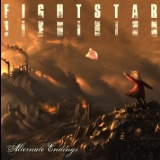 Fightstar - Alternate Endings '2008