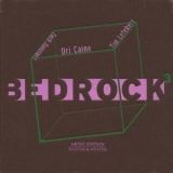 Uri Caine - Bedrock 3 '2002
