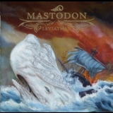 Mastodon - Leviathan (All versions) '2004 - Album