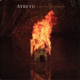 Atreyu - A Death-grip On Yesterday '2006