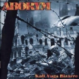 Aborym - Kali Yuga Bizarre '1999