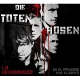 Toten Hosen, Die - En El Final Fue El Silencio '2009