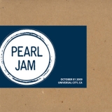 Pearl Jam - 2009-10-01, Gibson Amphitheatre, Universal City (Los Angeles), California '2009