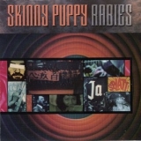 Skinny Puppy - Rabies (Remaster) '1989